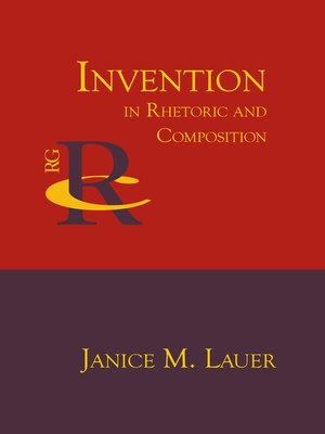 cover image of Invention in Rhetoric and Composition